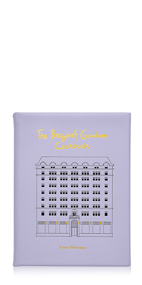 The Bergdorf Goodman Cookbook
