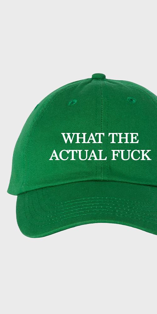 What the Actual Fuck Hat