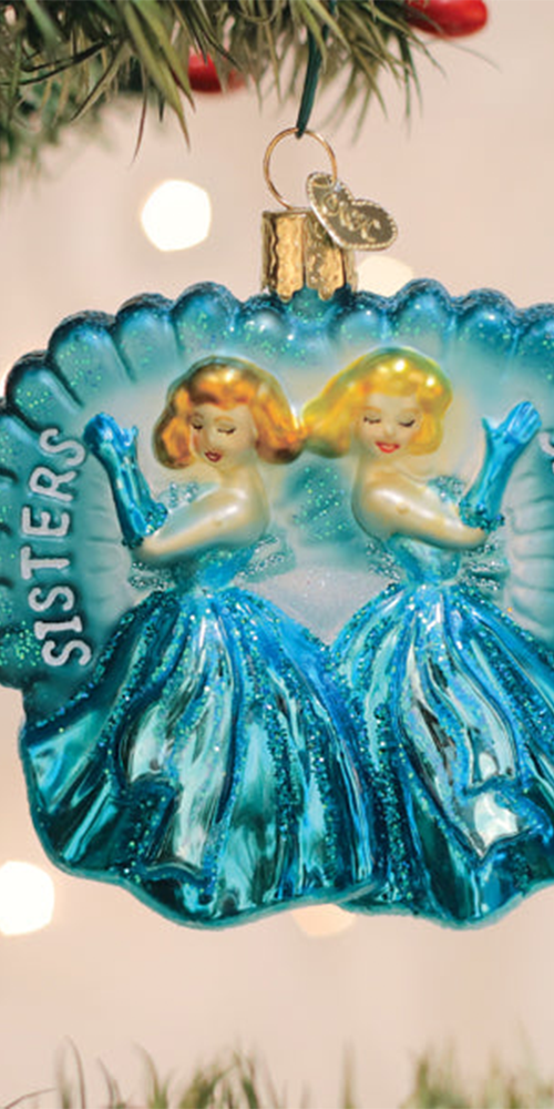 Sisters Sisters Ornament