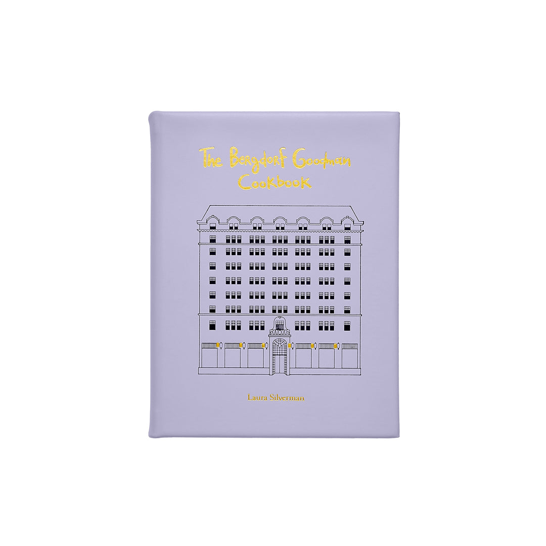 The Bergdorf Goodman Cookbook