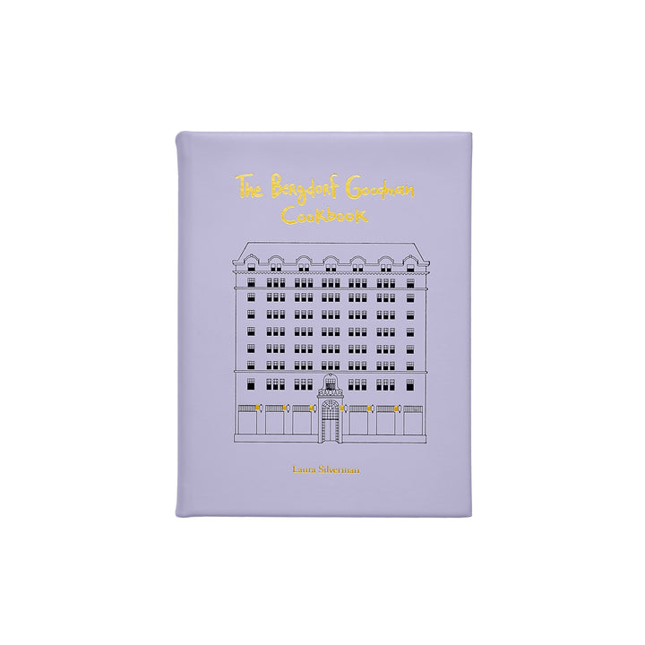 The Bergdorf Goodman Cookbook